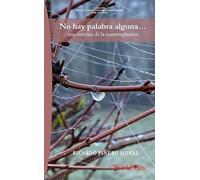 NO HAY PALABRA ALGUNA… UNA ESTÉTICA DE LA CONTEMPLACIÓN: 35 (COLECCIÓN BIBLIOTECA DE HUMANIDADES SALMANTICENSIS)