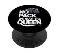 No Hay Paquete sin la Reina Alpha Wolf Fearless Alpha Girl PopSockets PopGrip Adhesivo