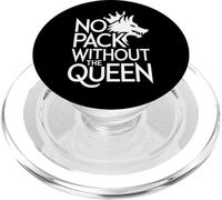No Hay Paquete sin la Reina Alpha Wolf Fearless Alpha Girl PopSockets PopGrip para MagSafe