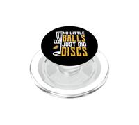 No Hay Pelotas pequeñas, Solo Discos Grandes... Disc Golf Divertido PopSockets PopGrip para MagSafe