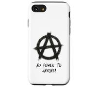 "¡No hay poder para nadie!", Punks, Punkrock, Anarquía Carcasa para iPhone SE (2020) / 7 / 8