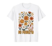 No Hay Problema Floral Camiseta