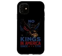 No hay reyes en América desde 1776 Patriótico Carcasa para iPhone 11