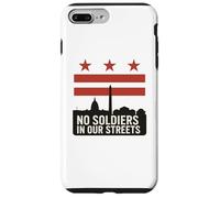 No Hay Soldados en Nuestras Calles Protesta de la Bandera de Washington DC Carcasa para iPhone 7 Plus/8 Plus