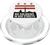 No Hay Soldados en Nuestras Calles Protesta de la Bandera de Washington DC PopSockets PopGrip para MagSafe