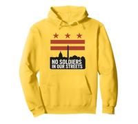 No Hay Soldados en Nuestras Calles Protesta de la Bandera de Washington DC Sudadera con Capucha