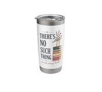 No hay tal cosa Amante de los libros Lectura Humor Bibliófilo Vaso térmico de acero inoxidable de doble pared
