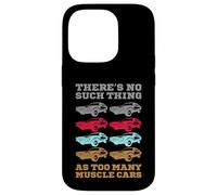 No hay tal cosa como demasiados coches musculosos Carcasa para iPhone 14 Pro