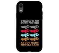 No hay tal cosa como demasiados coches musculosos Carcasa para iPhone XR