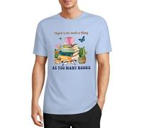 No hay tal cosa como demasiados libros, camiseta de algodón de manga corta estampada con cuello redondo, regalo para profesor, Estilo azul bebé, XXL