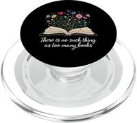 No Hay Tal Cosa como demasiados Libros Flores Amante de los Libros PopSockets PopGrip para MagSafe