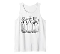 No Hay Tal Cosa como demasiados Libros Nerd Lover Librarian Worm Camiseta sin Mangas