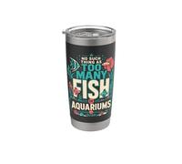 No hay tal cosa como demasiados peces o acuarios en mi casa Vaso térmico de acero inoxidable de doble pared