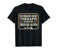 No hay Terapia Necesaria Sobre Alpes Alpes Cruce Alpino Camiseta