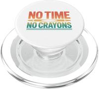 No Hay Tiempo, no Hay crayones PopSockets PopGrip para MagSafe