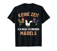No hay tiempo! ¡Tengo que decir a mis chicas! Pollo pollo Camiseta