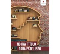 No hay título para este libro (NOVELA)