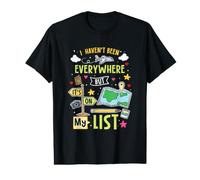 No he Estado en Todas Partes, Pero está en mi Lista Viaje Divertido Camiseta gráfica económica