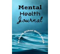 No health without inner health: Unmasking Anxiety: A Guide to Inner Calm