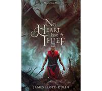 No Heart for a Thief: 1 (Malitu)