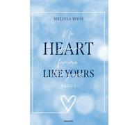 No Heart for me like yours: Band 1