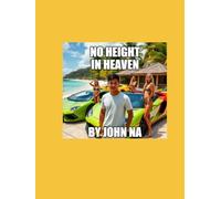 No Height in Heaven