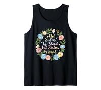 No Hermanas de Sangre, Sino Hermanas de corazón, Hermanos Hijos Camiseta sin Mangas