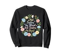 No Hermanas de Sangre, Sino Hermanas de corazón, Hermanos Hijos Sudadera