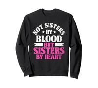 No hermanas de sangre sino hermanas de corazón, mejor amiga del Día de la Amistad Sudadera