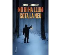 No hi ha llum sota la neu (Clàssica)