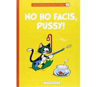 No Ho Facis, Pussy: 2 (Les aventures d'en Pussy)