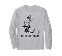 No Hockey Today es divertido para un amante de los jugadores de hockey sobre hielo Manga Larga