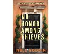 No Honor Among Thieves: (Molly Sutton Mysteries 9)