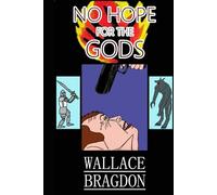 No Hope for the Gods (Light Source)