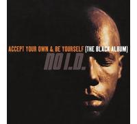 No I.D. - Accept Your Own & Be Yourself [Import]