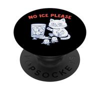 No Ice Please Funny Cat Meme Cold Humor Political Protest PopSockets PopGrip Adhesivo