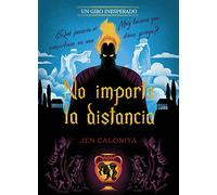 No importa la distancia. Un giro inesperado (Disney. Narrativa juvenil)