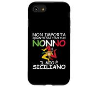 No importa quanto sia figo tuo Nonno, il mio e siciliano Carcasa para iPhone SE (2020) / 7 / 8