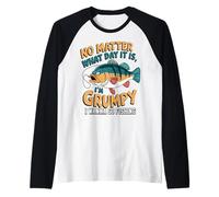NO Importa QUÉ DÍA Sea, Estoy DE Mal Humor, Quiero IR A Pescar Camiseta Manga Raglan