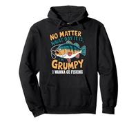 NO Importa QUÉ DÍA Sea, Estoy DE Mal Humor, Quiero IR A Pescar Sudadera con Capucha