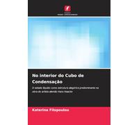No interior do Cubo de Condensação: O estado líquido como estrutura alegórica predominante na obra do artista alemão Hans Haacke
