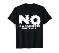 No Is A Complete Sentence - Cita Motivacional inspiradora Camiseta
