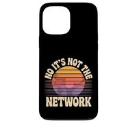 No It's Not The Network Programmer Tech Joke --- Carcasa para iPhone 13 Pro Max