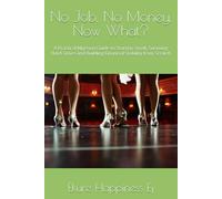 No Job, No Money, Now What?: A Practical Nigerian Guide to Starting Small, Surviving Hard Times and Building Financial Stability from Scratch