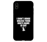 No juzgo a Menos Que el Nombre de tu Perro Sea recepcionista Veterinario Gato Carcasa para iPhone XS MAX