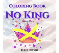No King: Volume Two