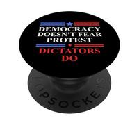 No Kings America Democracy Doesn'T Fear Protest Dictators Do PopSockets PopGrip Adhesivo