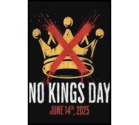 No Kings Day Notebook: Lined Journal for Writing - 6" x 9"