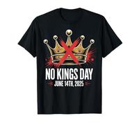 No Kings Day Protesta Merch para hombres y mujeres Camiseta
