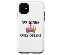 No Kings in America Only Queens Gay Pride Queer LGBTQ Ally Carcasa para iPhone 11
